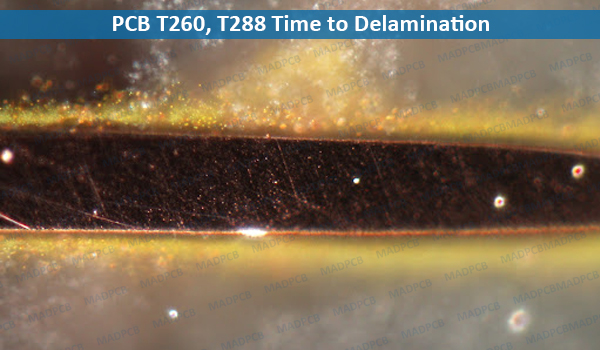 PCB T260, T288 Time to Delamination