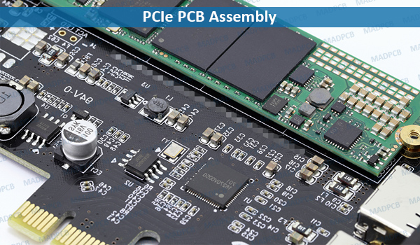 PCIe PCB Assembly