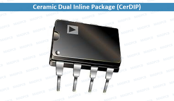 Ceramic Dual Inline Package (CerDIP)